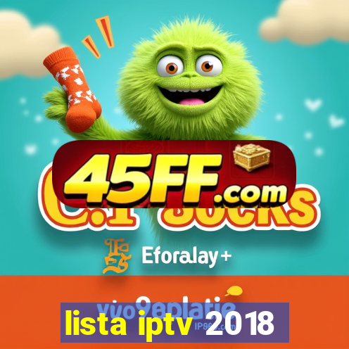 lista iptv 2018